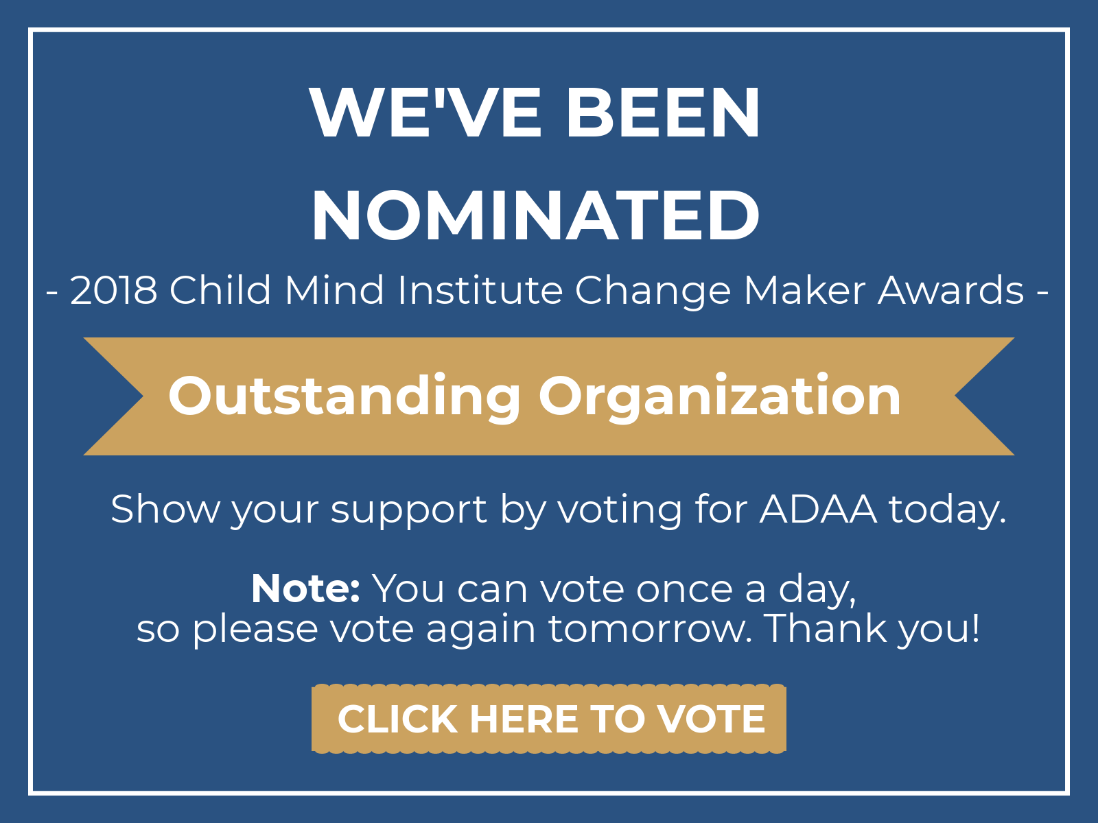 Vote ADAA for the Change Maker Awards